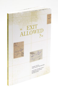 Katalog Cover "Exit allowd?"